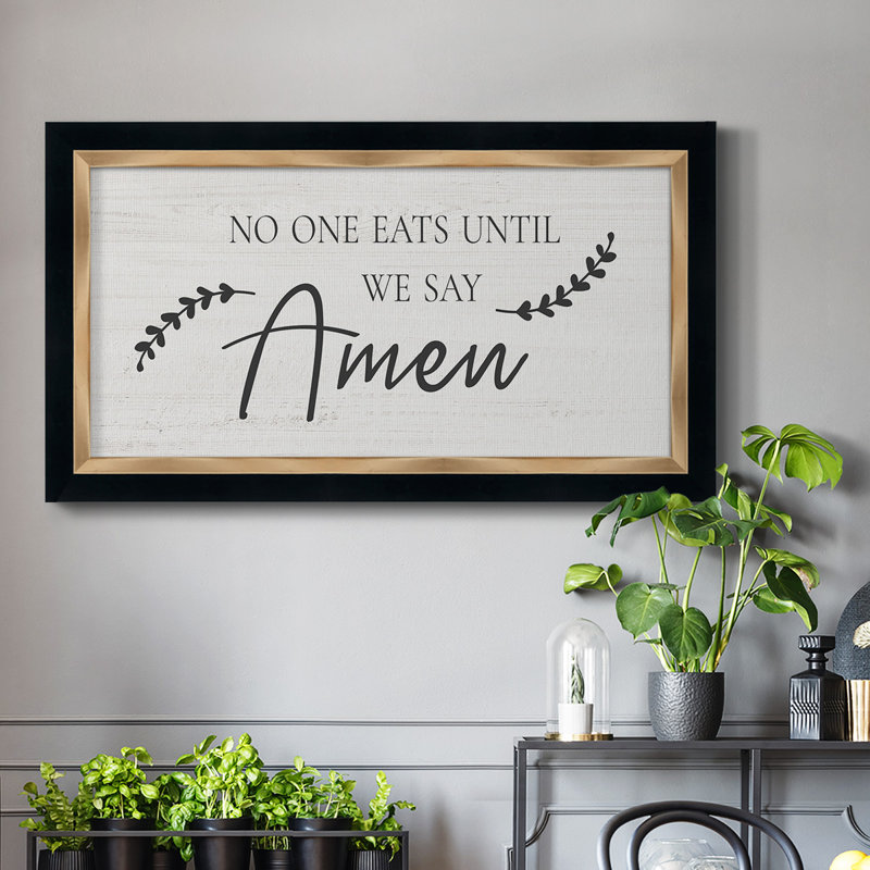 «Say amen», art textuel sur toile, H 25 po x l 45 po x P 1 po