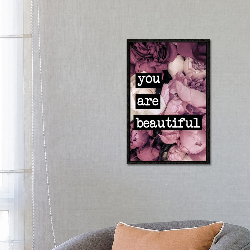 You Are Beautiful - Print on Canvas, 66.04cm H x 45.72cm W x 3.81cm D, Black Framed