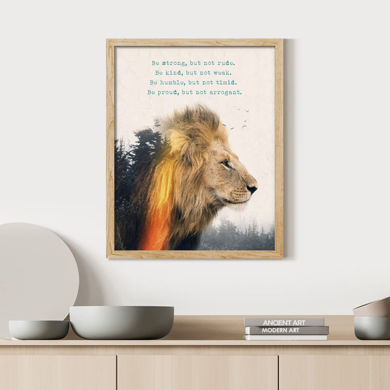 "Kind Humble Proud, le défi du lion", H 16 po x l 12 po, Naturel