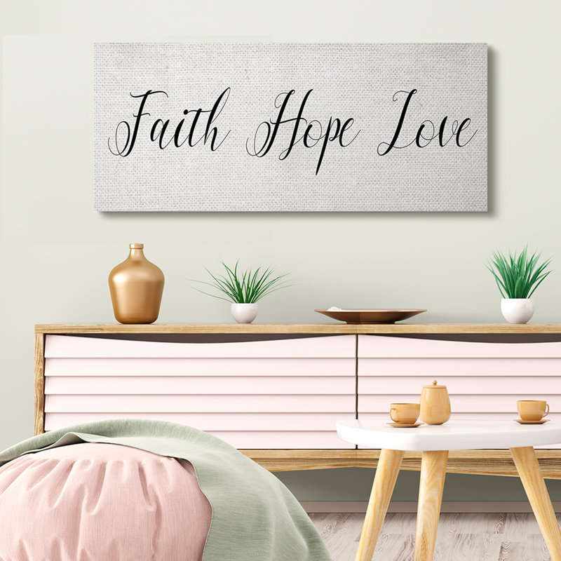 Traduction libre Faith Hope Love, Toile tendue, H 20 po x l 48 po