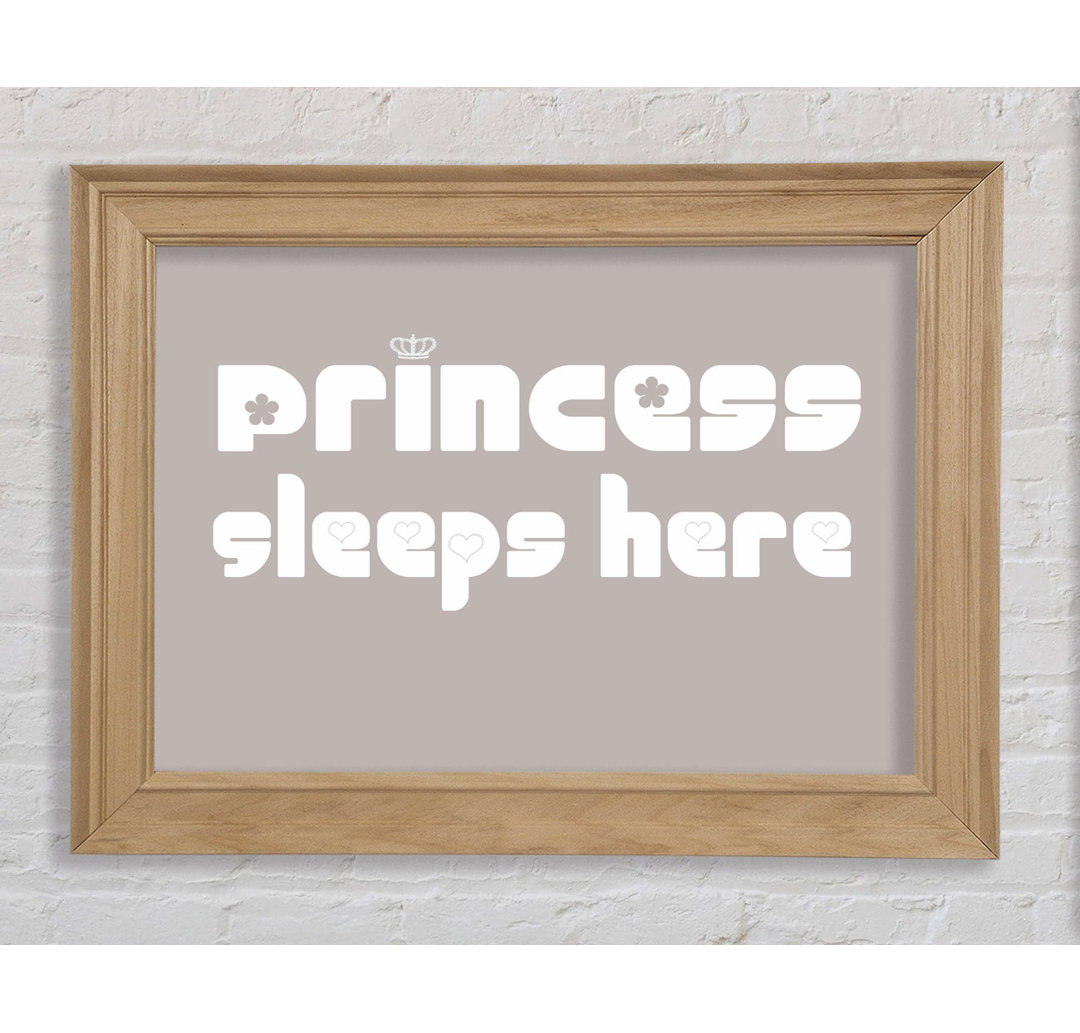 Princesss Sleeps Here 2 Beige - Einzelne Bilderrahmen Kunstdrucke