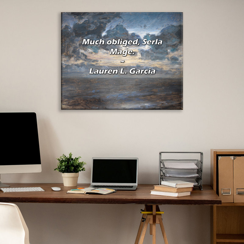 Citation artistique «Beaucoup obligé, Serla Mage». Toile tendue par Lauren L. Garcia, H 24 po x l 17 po