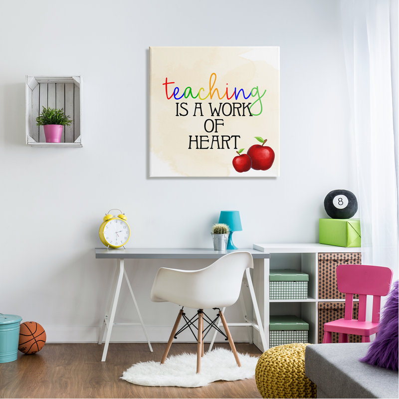 «Teaching Is Work of Heart» par Sally Swatland - impression, H 30 po x l 30 po x P 1,5 po, Toile tendue