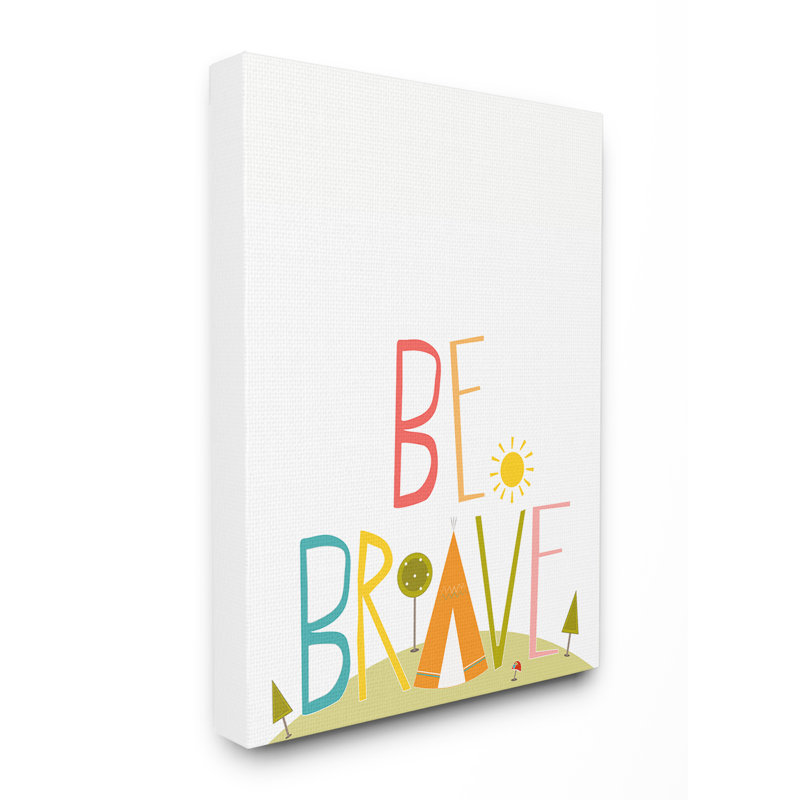 Tee-shirt Gupton Be Brave Tee Pee, Toile tendue, H 40 po x l 30 po x P 1,5 po