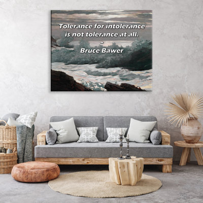 Astoria Grand Gallery Wrapped Canvas By Bruce Bawer: "Tolerance for intolerance is not tolerance at a