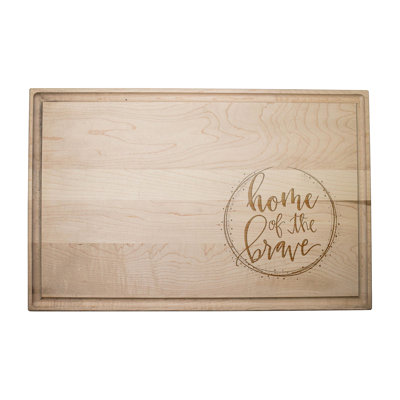 Home Of The Brave Cutting Board