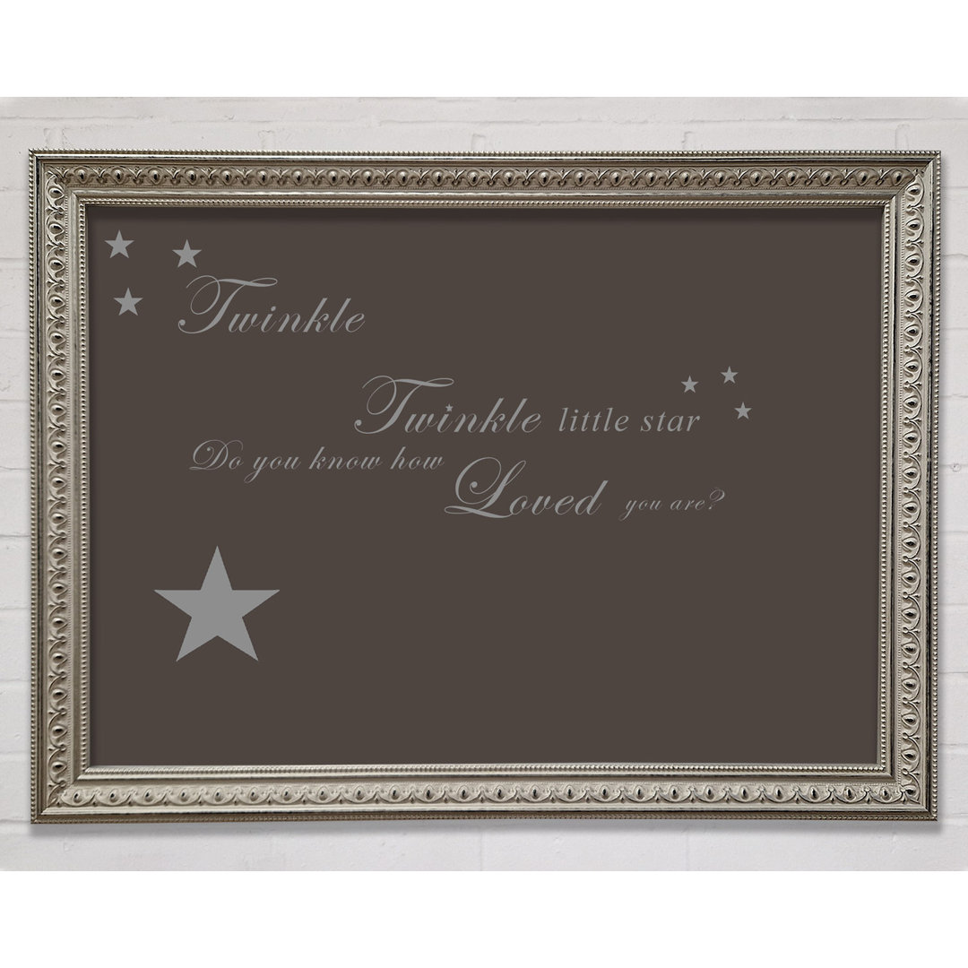 Kinderzimmer Zitat Twinkle Twinkle Little Star 1 Gerahmter Druck