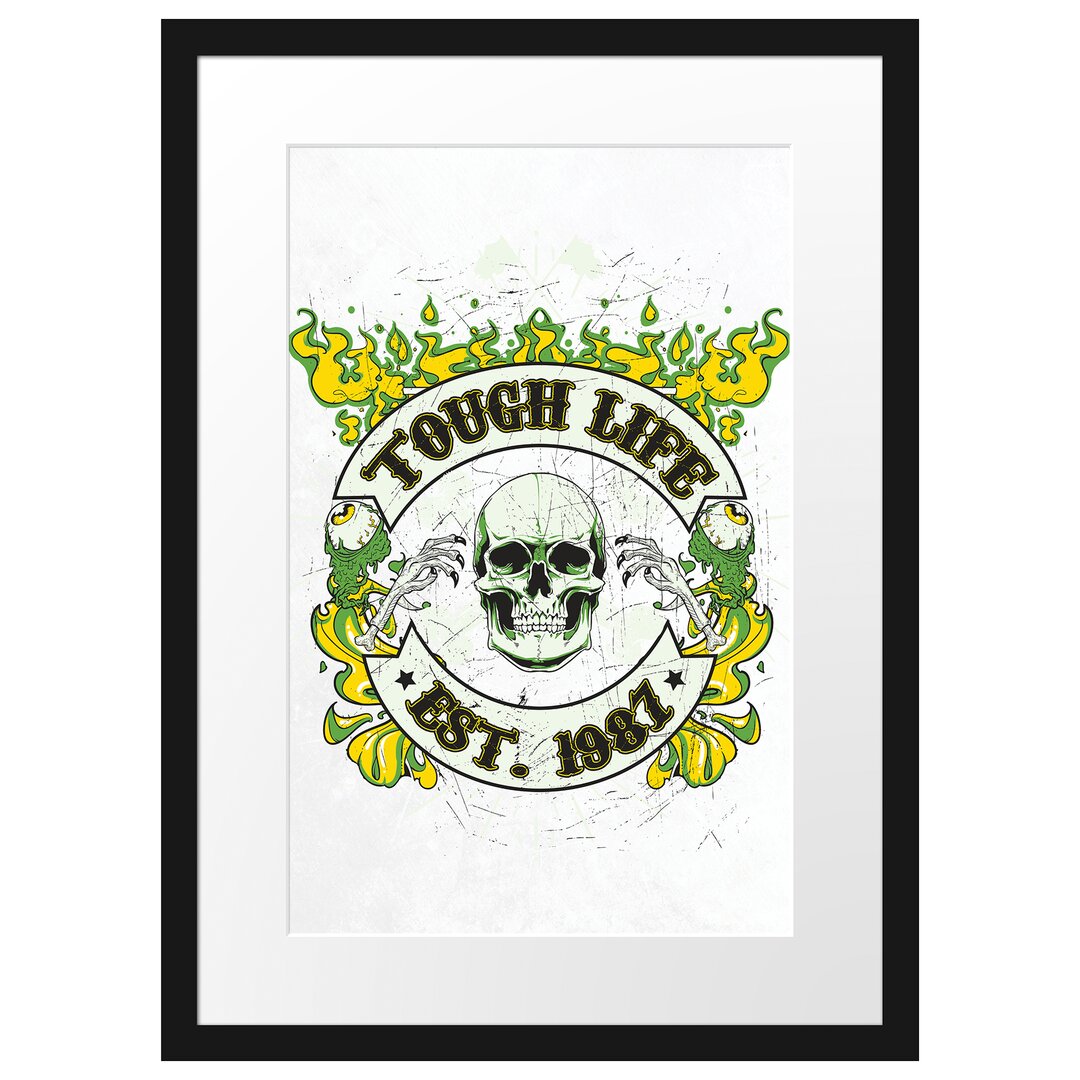 Gerahmtes Poster Tough Life Light