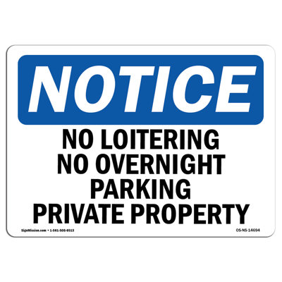 Osha - panneau «No Loitering No Overnking