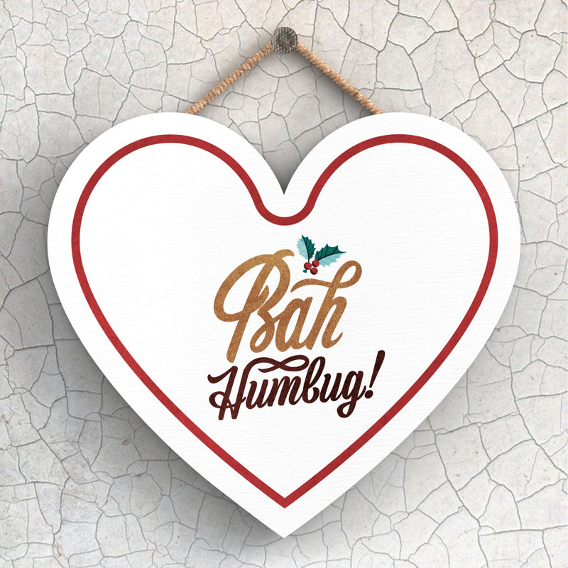 Xmas Bah Humbug Holly Wooden Heart Plaque, 16cm H x 17cm W x 0.9cm D