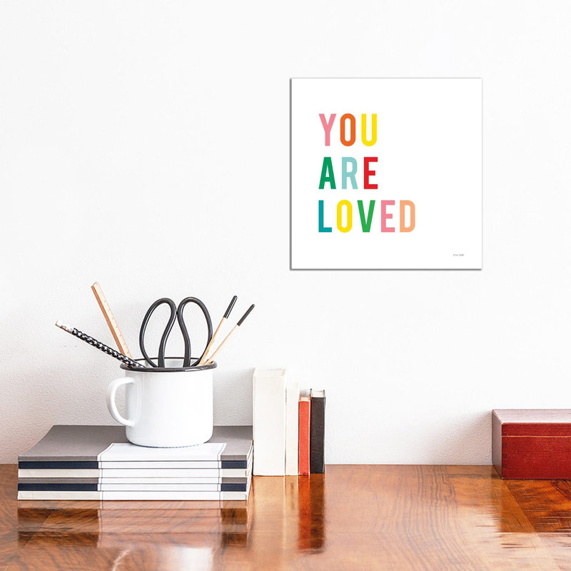 You Are Loved by Ann Kelle - Wrapped Canvas Gallery-Wrapped Canvas Giclée, 30.48 cm H x 30.48 cm W