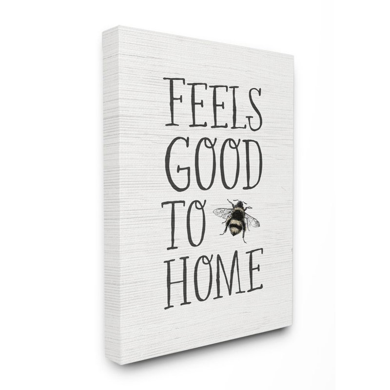 «Bee Pun Feels Good To Be Home Insect Quote» par Becky Thorns - impression d'art textuel, H 40 po x l 30 po, Toile tendue