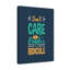 Don't Care About People's Ridicule - Wrapped Canvas Print