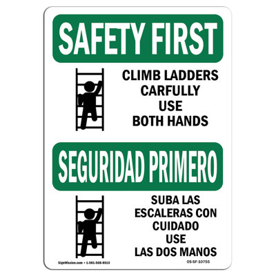 Climb Ladders Carefully Bilingual Sign