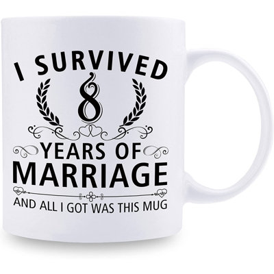 «8th Birthday Anniversary Mugs for Couple Husband Wife» - «I Survived 8 Years of Wedding and All I Got Was This» - tasse de café 11 oz Anniversary 11 oz pour lui