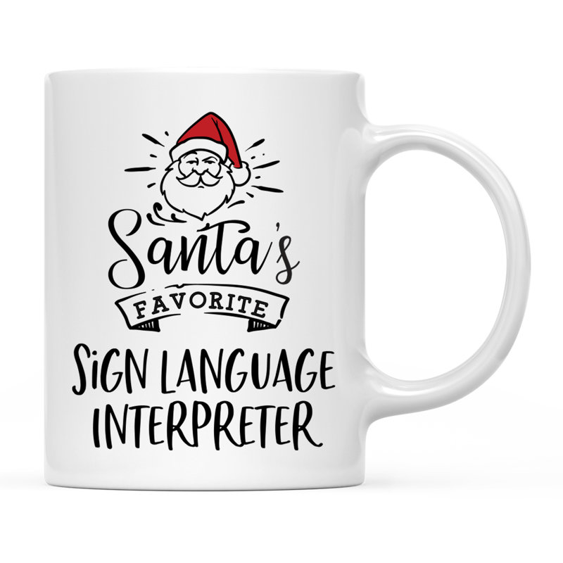 Grande tasse à café Tuileries, « Santa's Favorite Sign Language Interpreter »