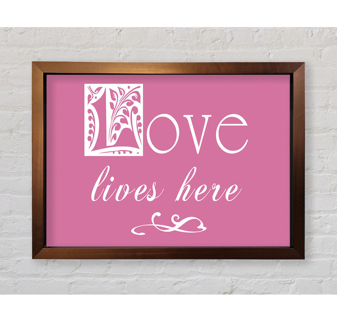 Kirkenes Love Quote Love Lives Here Lilac Gerahmter Druck Wandkunst