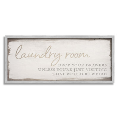 " Laundry Room Drop Your Drawers Distressed Borders " by Daphne Polselli