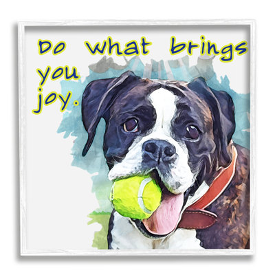 Do Do Bring You Joy Dog Expression par Kim Curationa - Cadre flottant, impression sur bois