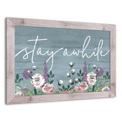 " Stay Awhile "