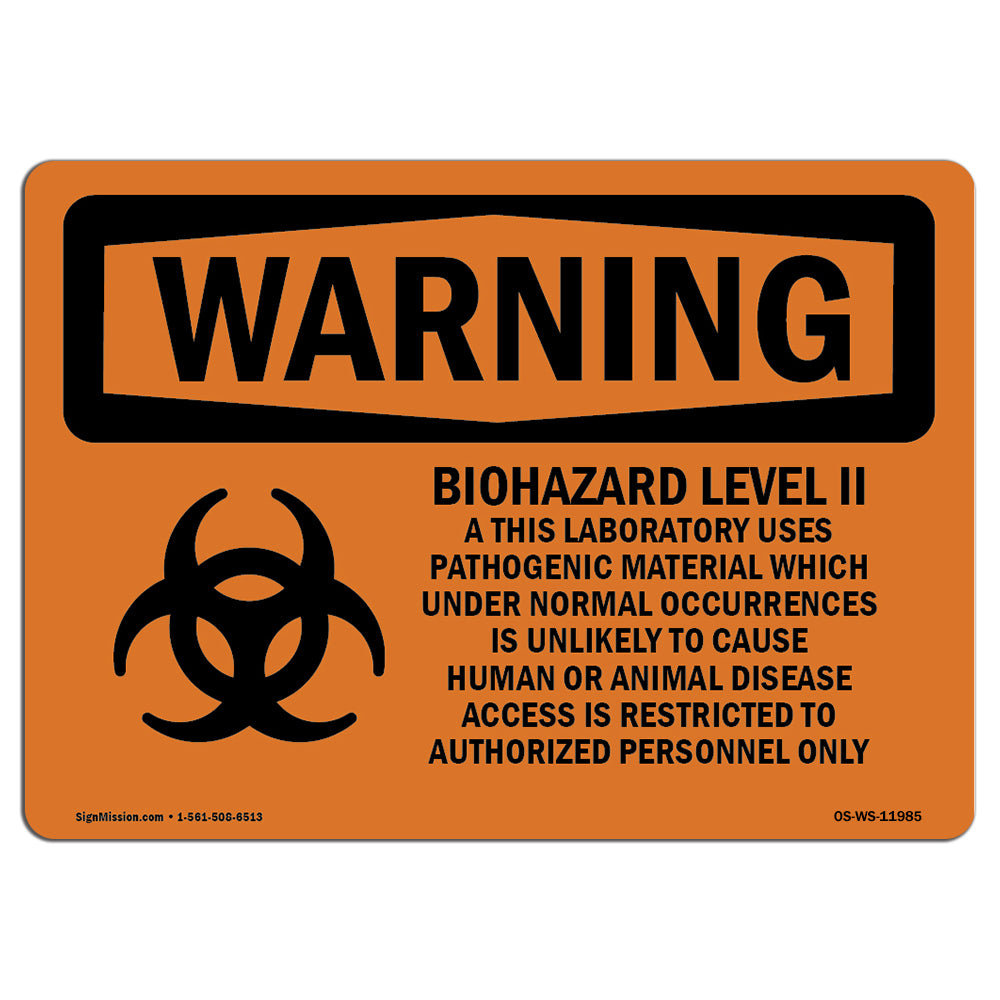 SignMission Biohazard Level II This Laboratory With Symbol Aluminum ...