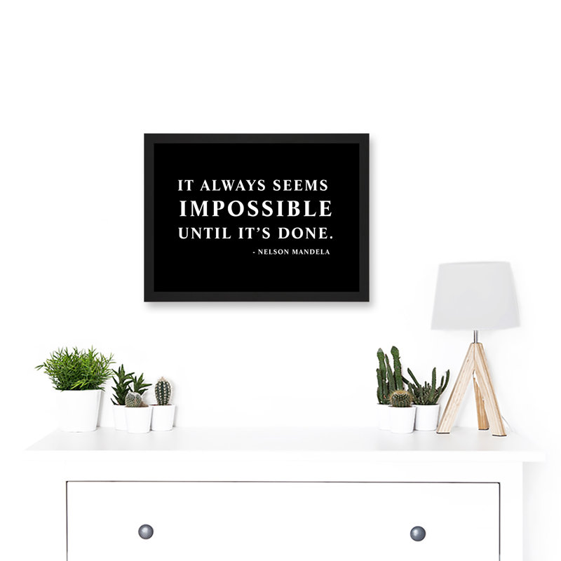 Nelson Mandela Always Impossible Done Quote Typography Simple - Single Picture Frame Print