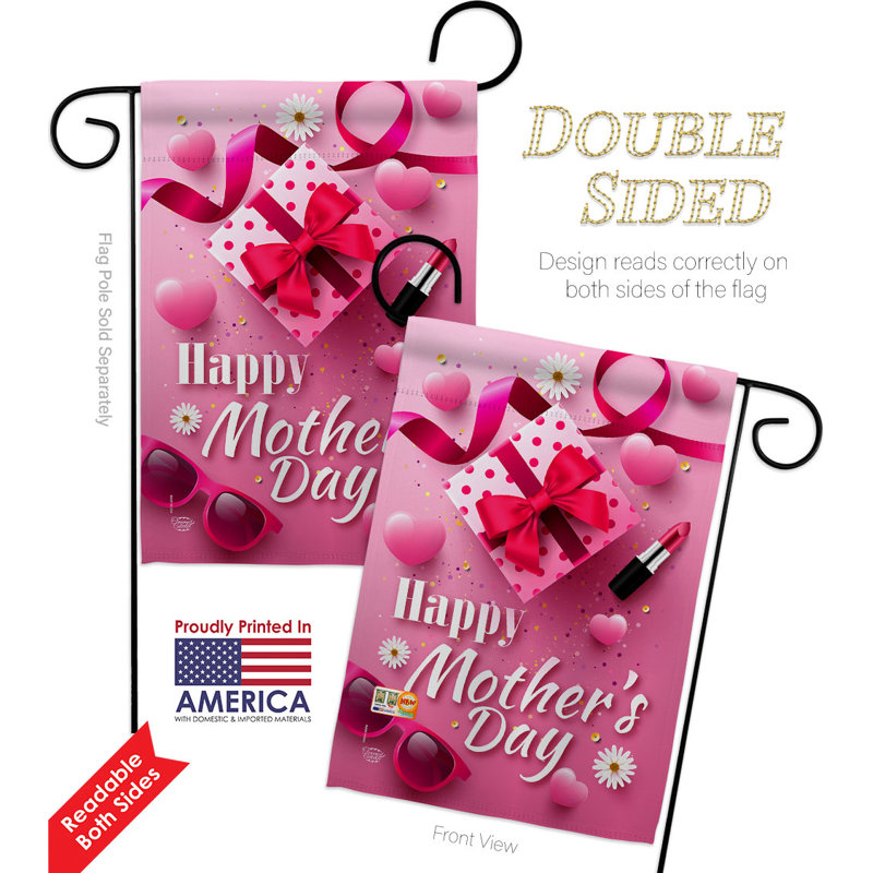 Double Sided 18.5'' H x 13'' W Polyester Mother's Day Flag Set