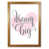 Honey Oak Frame is unavailable