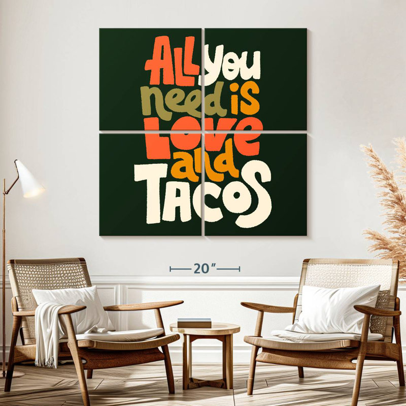 Tergel Love And Tacos, 57" H x 57" W
