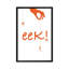Eek! Impression sur toile tendue-19667640-73807941-73807940