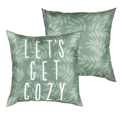 Housse de coussin d'extérieur Let 's Get Cozy