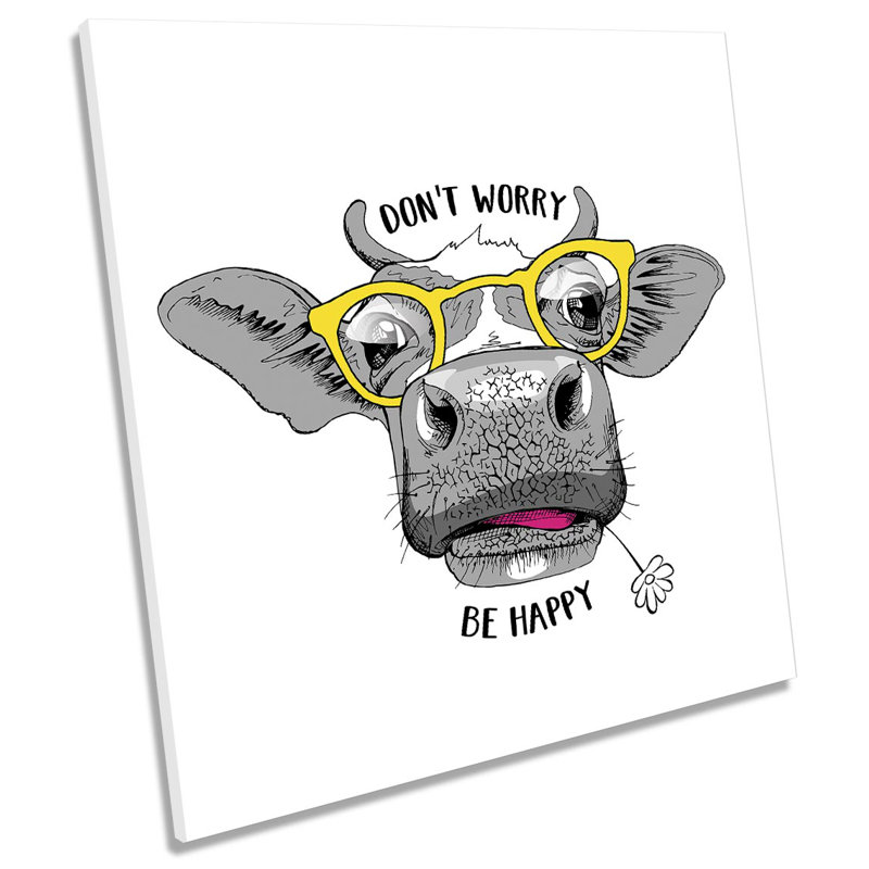 Z5924 Don’t Worry Be Happy Cow Picture - Wrapped Canvas Print, 60cm H x 60cm W x 2cm D