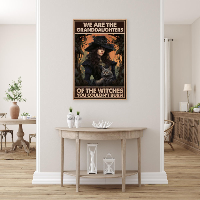 Witch We Are The Granddaughters, H 36 po x l 24 po x P 1,25 po