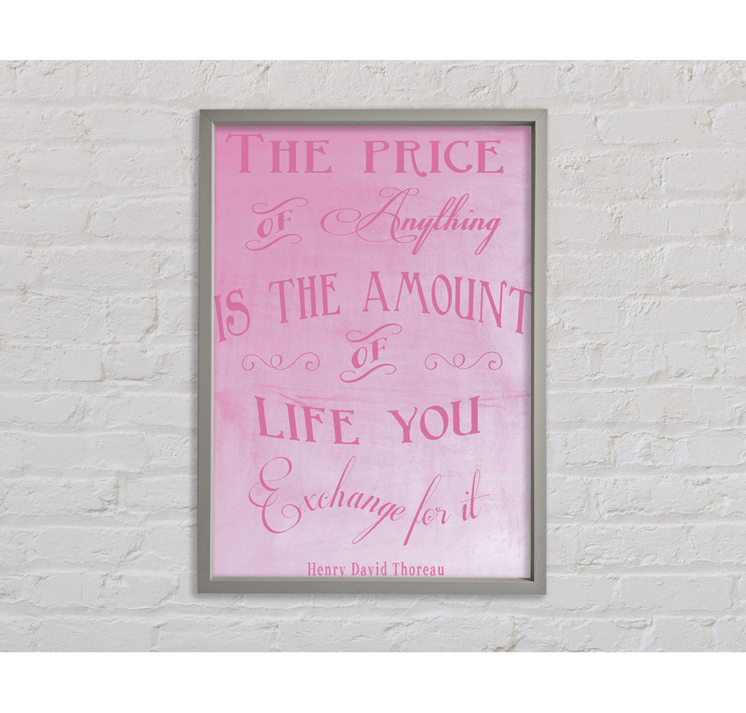 Henry David Thoreau The Price Of Anything Pink - Druck