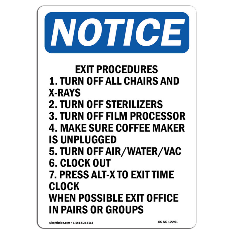 Exit Procedures Turn off All Sign