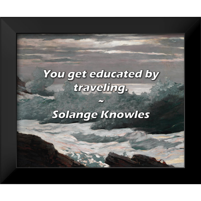 Citation de Solange Knowles: vous voyagez en voyage.