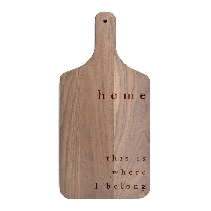 Home Is Where I Belong Cutting Board