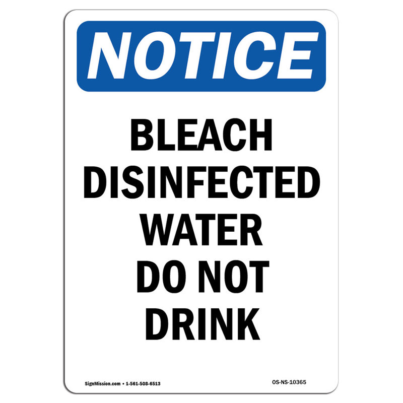 Panneau Osha - «Bleach Disinffect Water Do Not Drink», H 24 po x l 18 po x P 0,1 po