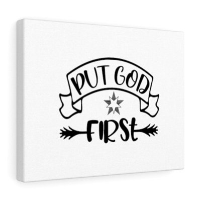 Put God First - Wrapped Canvas Print