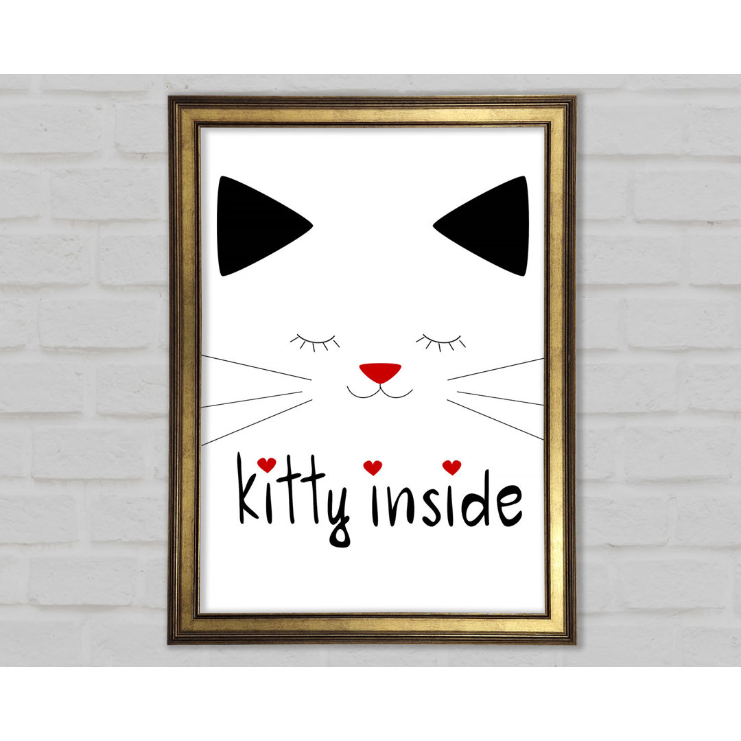 Kitty Inside - Druck