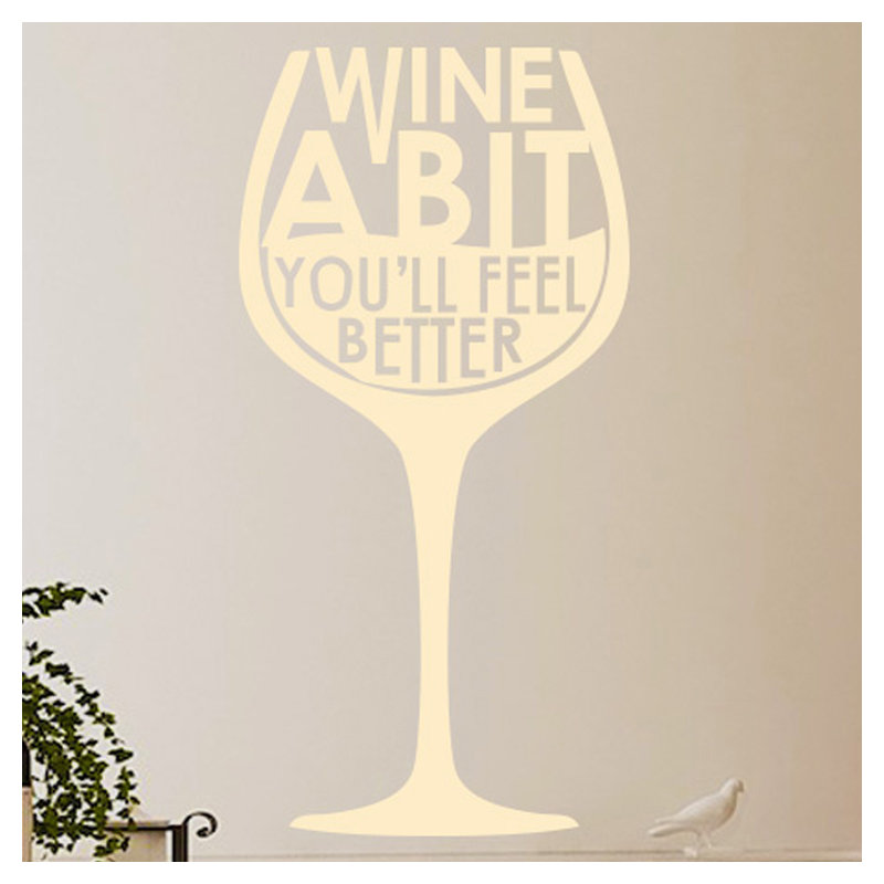 Wine A Bit You'll Feel Better Wine Glass Wall Sticker, Large, Beige