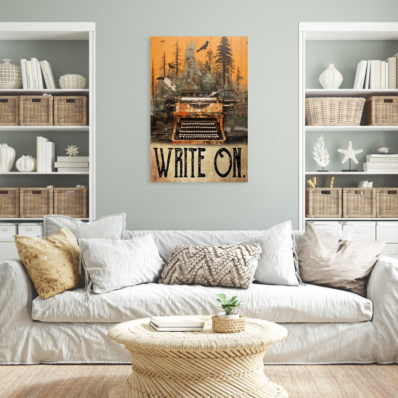 " Writer Write On 1 ", 36" H x 24" W x 1.25" D