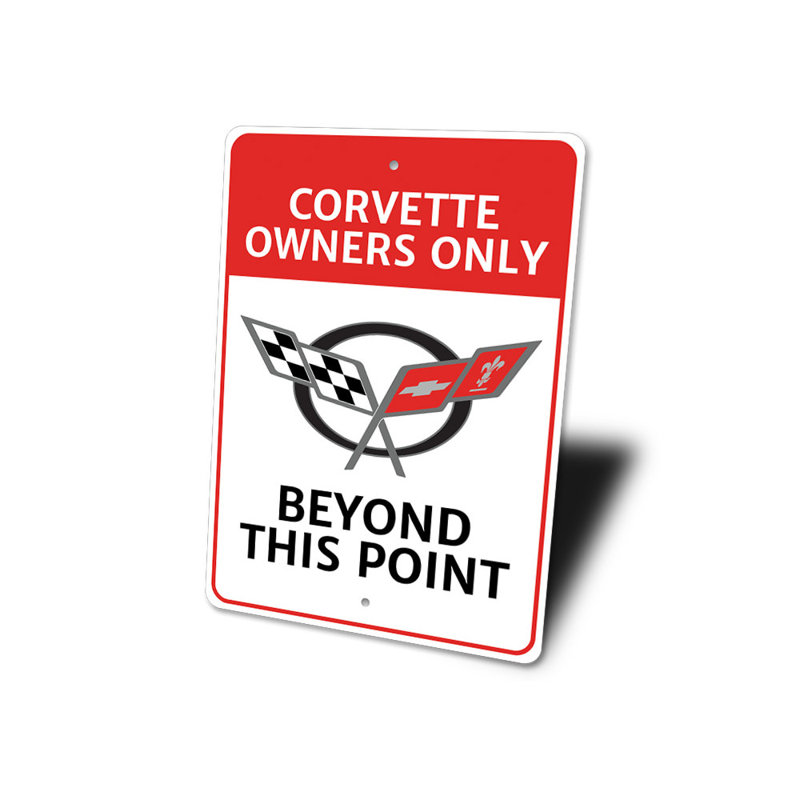 Enseigne en aluminium Corvette Owners Only, H 14 po x l 10 po x P 0,04 po