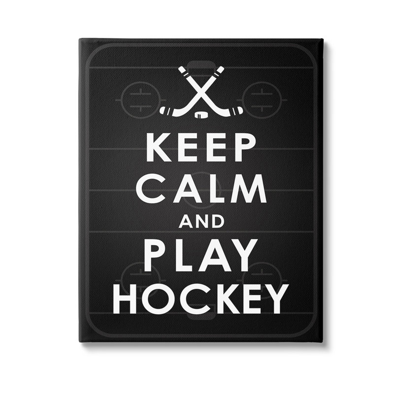 «Keep Calm & Play Hockey» par Jace Gray, H 40 po x l 30 po