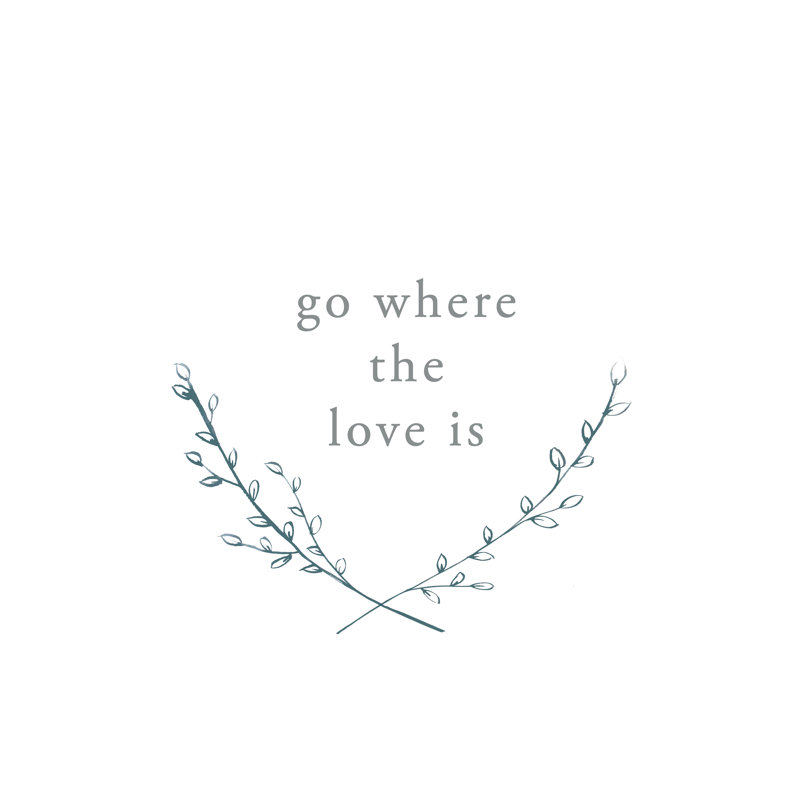 Go Where Love Is - Wrapped Canvas Print, 91cm H x 61cm W x 3.8cm D