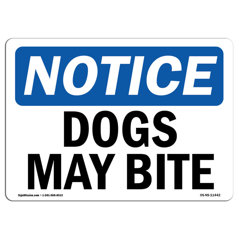 Dogs May Bite Sign
