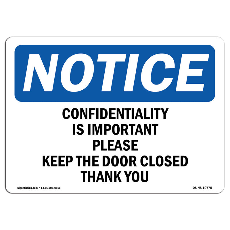 Confidentiality Is Important Please Keep Sign