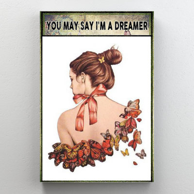 Woman You May Say Im A Dreamer - Rectangle Graphic Art Print On Wrapped Canvas -  Trinx, 5AEA6D04469E4A2EA8AE7AB8F85E0F0A