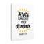 Jesus Can Cast Your Demons Mark 1:34 - Wrapped Canvas Print-199100039
