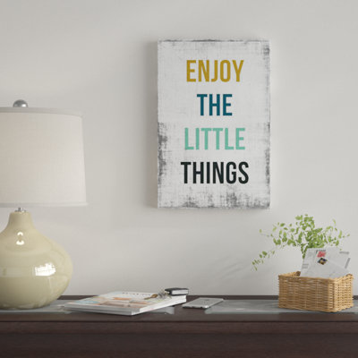 " Enjoy The Little Things " by PI Studio
